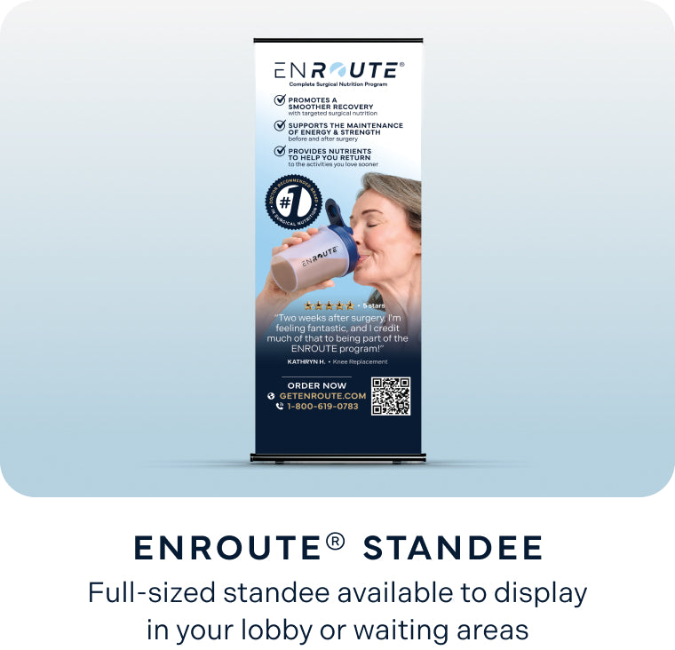 ENROUTE® full-size surgical nutrition standee for clinic lobby — surgeon-recommended recovery nutrition program banner with patient review